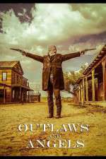 Watch Outlaws and Angels 1channel