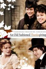 Watch An Old Fashioned Thanksgiving 1channel