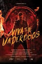 Watch Viva the Underdogs 1channel