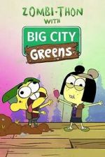 Watch Zombi-Thon with Big City Greens (TV Special 2022) 1channel