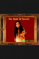 Watch The Book of Secrets 1channel