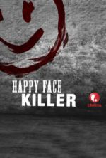 Watch Happy Face Killer 1channel