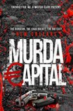 Watch Murda Capital 1channel