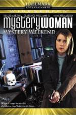 Watch Mystery Woman Mystery Weekend 1channel