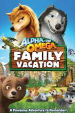 Watch Alpha and Omega: Family Vacation 1channel