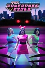 Watch The Powerpuff Girls: A Fan Film 1channel