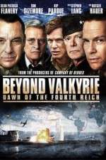 Watch Beyond Valkyrie: Dawn of the 4th Reich 1channel