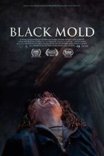 Watch Black Mold 1channel