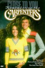 Watch Close to You Remembering the Carpenters 1channel
