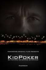 Watch KidPoker 1channel