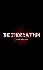 Watch The Spider Within: A Spider-Verse Story (Short 2023) 1channel