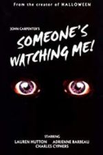 Watch Someone\'s Watching Me! 1channel