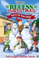 Watch Recess Christmas: Miracle on Third Street 1channel