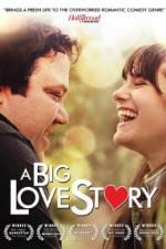 Watch A Big Love Story 1channel