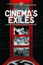 Watch Cinema's Exiles: From Hitler to Hollywood 1channel