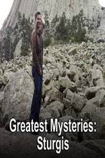 Watch Greatest Mysteries Sturgis 1channel