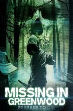 Watch Missing in Greenwood 1channel