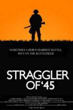 Watch Straggler of '45 1channel