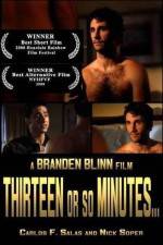 Watch Thirteen or So Minutes 1channel