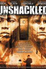 Watch Unshackled 1channel