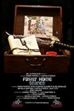 Watch Foster Home Seance 1channel