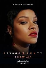 Watch Savage x Fenty Show Vol. 3 (TV Special 2021) 1channel