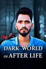 Watch Dark World of After Life 1channel