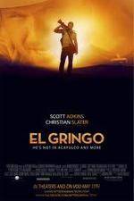 Watch El Gringo 1channel