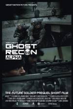 Watch Ghost Recon Alpha 1channel