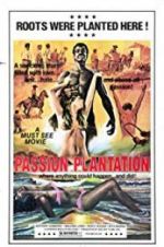 Watch Passion Plantation 1channel