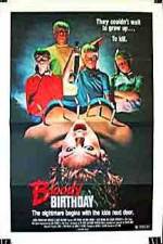 Watch Bloody Birthday 1channel