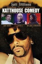 Watch Katt Williams Presents: Katthouse Comedy 1channel