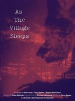 Watch As the Village Sleeps 1channel