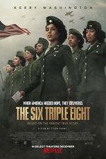 Watch The Six Triple Eight 1channel