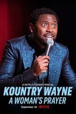 Watch Kountry Wayne: A Woman\'s Prayer 1channel