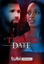 Watch Twisted Date 1channel