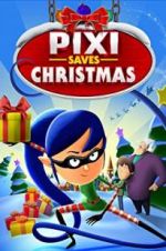 Watch Pixi Saves Christmas 1channel