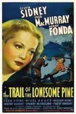 Watch The Trail of the Lonesome Pine 1channel