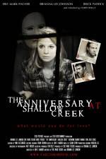 Watch The Anniversary at Shallow Creek 1channel
