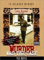 Watch Murder Was the Case: The Movie 1channel