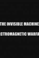 Watch The Invisible Machine: Electromagnetic Warfare 1channel