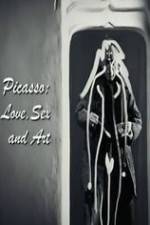 Watch Picasso: Love, Sex and Art 1channel