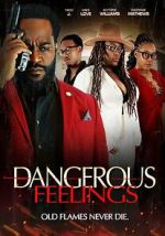 Watch Dangerous Feelings 1channel