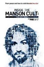 Watch Inside the Manson Cult: The Lost Tapes 1channel