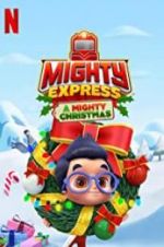 Watch Mighty Express: A Mighty Christmas 1channel