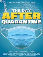 Watch The Day After Quarantine 1channel