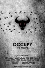 Watch Occupy: The Movie 1channel