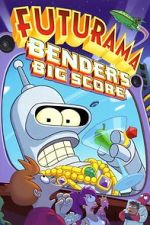 Watch Futurama: Bender's Big Score 1channel
