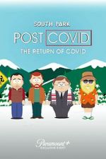 Watch South Park: Post Covid - The Return of Covid 1channel