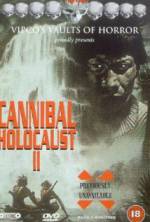 Watch Cannibal Holocaust II 1channel